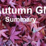Autumn General Meeting Summary